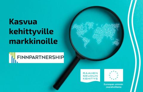 Teksti kasvua kehittyville markkinoille ja Finnpartnershipin logo. Taustalla suurennuslasin alla maailmankartta.