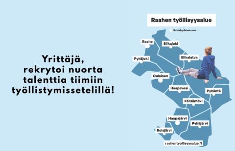 Teksti yrittäjä, rekrytoi nuorta talenttia tiimiin työllistymissetelillä. Kuva Raahen työllisyysalueen kunnista.