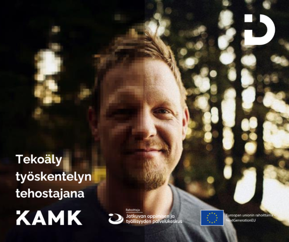 DITTA-hankkeen Tekoäly turvallisesti -webinaari 28.4. klo 15 Puoliksi pikselöitynyt ja puoliksi tarkkarajainen ihminen. Ditta-hankkeen, Kamkin, Jatkuvan oppimisen ja työllisyydenpalvelukeskuksen ja EU NextGeneration -logot.