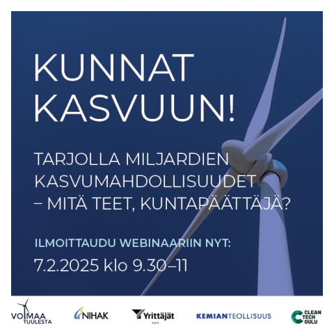 Kuva: Voimaa tuulesta. Teksti kunnat kasvuun ja taustalla tuulimyllyn kuva.