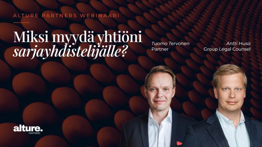 Alture Partnersin webinaarin kansikuva: Miksi myydä yhtiöni sarjayhdistelijälle?, 21.10.2026, puhujina Tuomo Tervonen ja Antti Husa