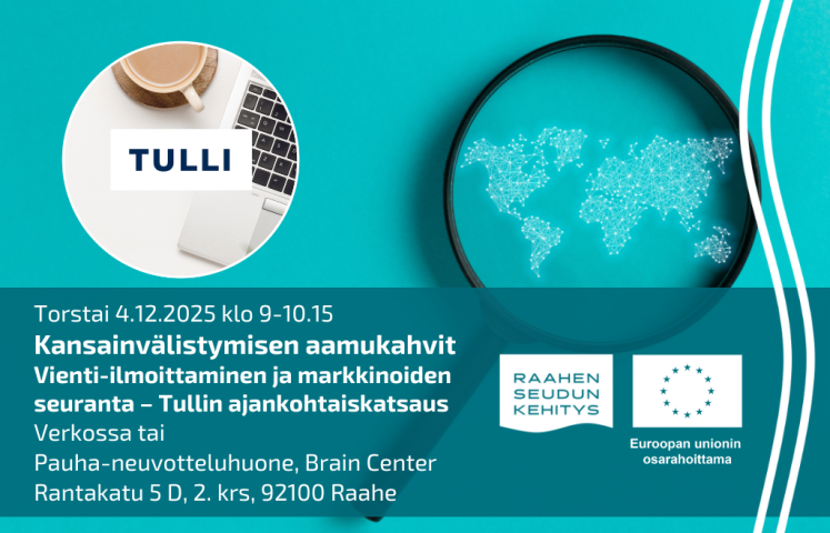 Tilaisuuden tiedot ja Tullin logo kahvikupin ja läppärin päällä. Taustalla maailmankartta suurennuslasin alla.
